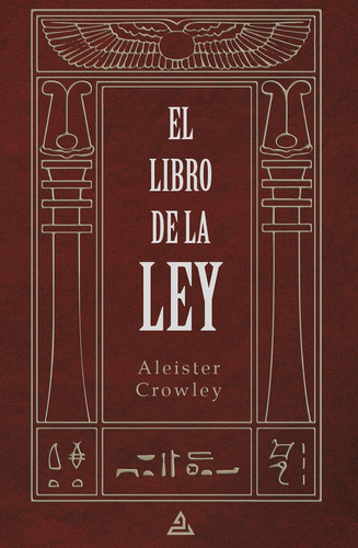 El Libro De La Ley - Crowley, Aleister