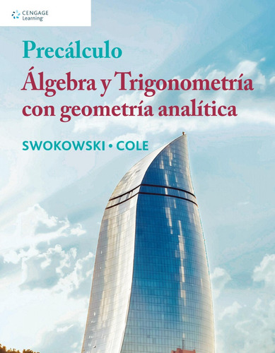Precálculo Álgebra Y Trigonometría Con Geometría A Swokowski