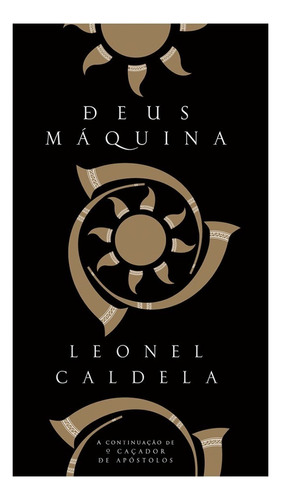 As Profecias De Urag Vol. 2  Deus Maquina: Deus Maquina, De Leonel Caldela., Vol. 2. Editora Jambo, Edição 1 Em Português, 2011