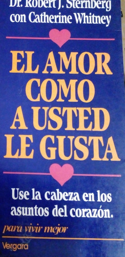 Sternberg / Whitney - El Amor Como A Usted Le Gusta