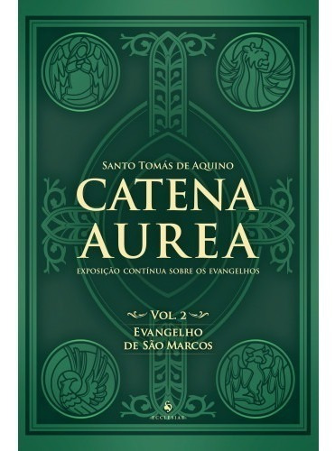 Kit Catena Aurea - Volumes 1 E 2