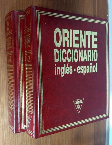 Oriente Diccionario Ingles Español 2 Tomos 1993