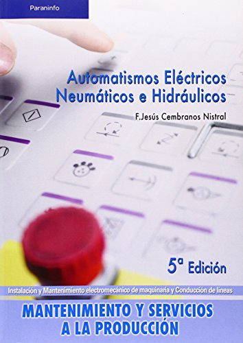 Libro Automatismos Eléctricos Neumáticos E Hidráulicos Spani