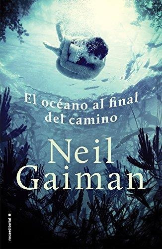 Oceano Al Final Del Camino, El - Gaiman