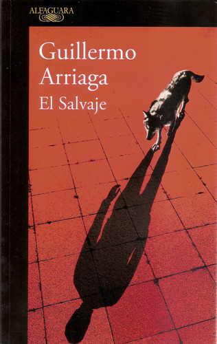 El Salvaje - Arriaga