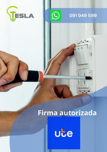 Electricista - Técnico Instalador - Firma Autorizada Por Ute