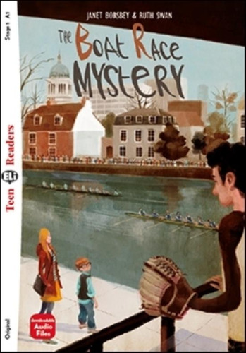 The Boat Race Mystery - Teen Hub Readers 1 (A1), de Borsbey, Janet. Hub Editorial, tapa blanda en inglés internacional