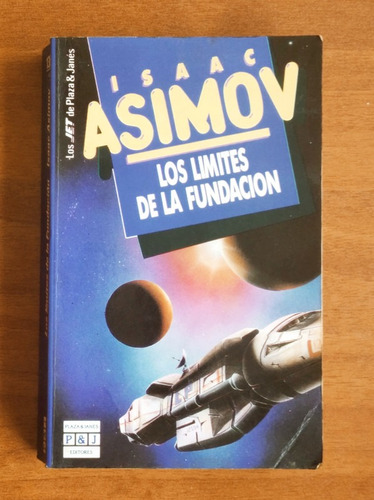 Los Límites De La Fundación / Isaac Asimov