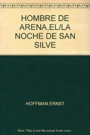 Hombre De Arena / Noche De San Silvestre (coleccion Anotado