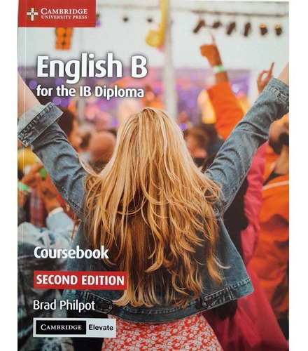 English B For The Ib Diploma -   Coursebook With Digital A*-