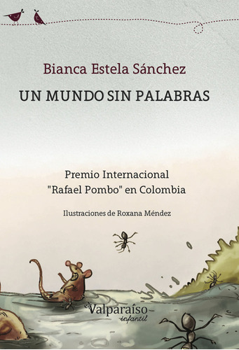 Un Mundo Sin Palabras - Sánchez Pacheco, Bianca Estela