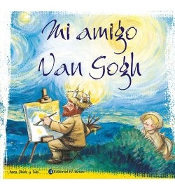 Mi Amigo Van Gogh - Obiols, Subi