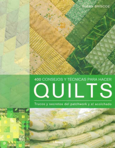 Quilts  - Briscoe, Susan