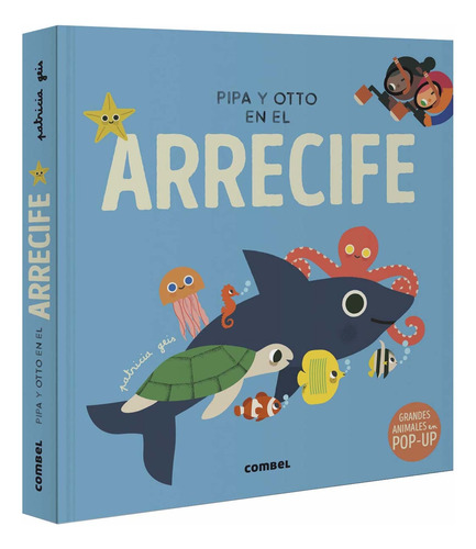 Libro Pipa Y Otto En El Arrecife / Pd. Lku