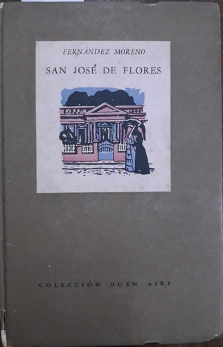 2926. San Jose De Flores - Fernández Moreno