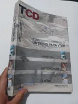Comprar Libro Construcción Un Techo Para Vivir Práctica Tecnología