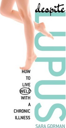 Libro Despite Lupus : How To Live Well With A Chronic Ill...