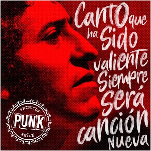 Tributo Punk A Victor Jara · Canto Que Ha Sido Valiente Cd