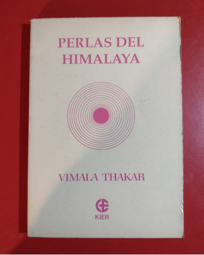 Vimala Thakar - Perlas Del Himalaya Kier