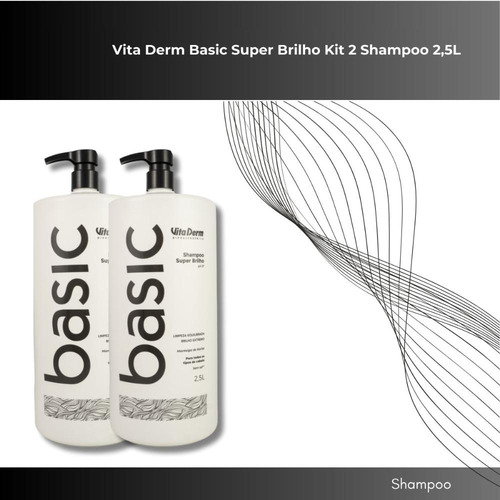 Vita Derm Basic Super Brilho Kit 2 Shampoo 2,5l