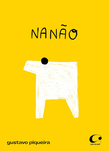 Nanão - Gustavo Piqueira - Editora Pulo Do Gato