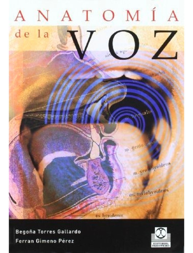 Anatomía De La Voz