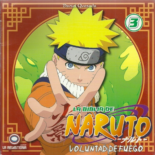 La Biblia De Naruto 03, De Sin . Serie Naruto Editorial La Revisteria, Edición 1 En Español, 2012