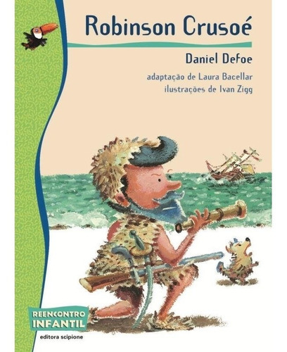 Robinson Crusoé: Robinson Crusoé, De Defoe, Daniel. Editora Scipione - Paradidatico (saraiva), Capa Mole, Edição 2 Em Português