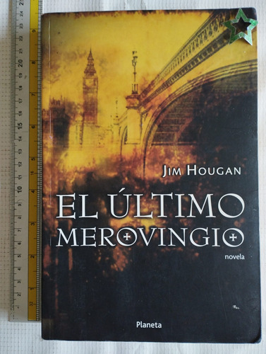 Libro El Último Merovingio Jim Hougan V