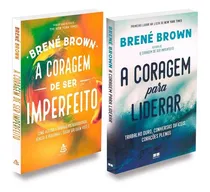 Comprar Kit Coragem De Ser Imperfeito + Coragem Para Liderar, De : Brené Brown. Série Não Aplica, Vol. Não Aplica. Editora Sextante-best Seller, Capa Mole, Edição Não Aplica Em Português, 2022
