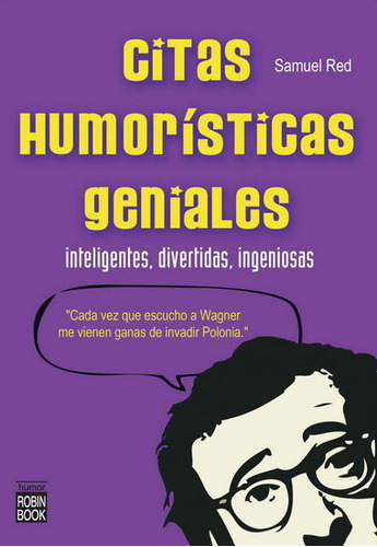 Citas Humorísticas Geniales (libro Original)