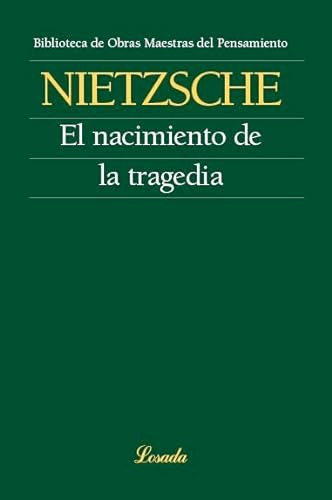 Nacimiento De La Tragedia El Omp 112  - Nietzsche Friedrich