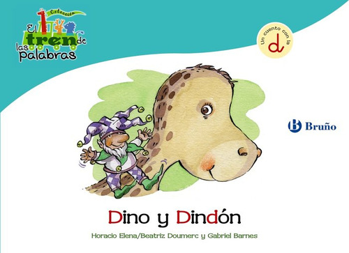 Dino Y Dindón (libro Original)