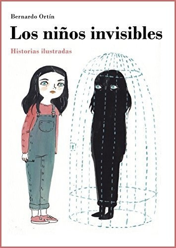 Los Niños Invisibles: Historias Ilustradas