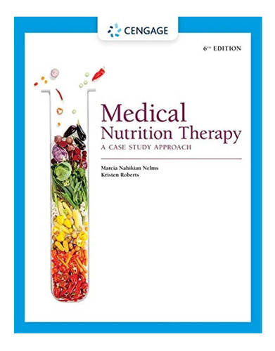 Libro: Terapia Nutricional Médica: Un Estudio De Caso (mindt