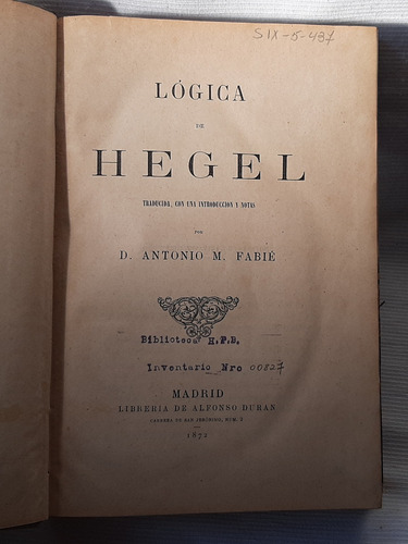 Logica De Hegel D Antonio M Fabie Alfonso Duran