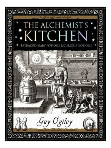 Alchemist's Kitchen - Guy Ogilvy. Eb03