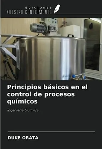 comprar Principios Basicos En El Control De Procesos Quimicos: Ingen