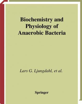 Libro Biochemistry And Physiology Of Anaerobic Bacteria -...