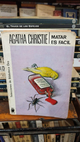 Agatha Christie - Matar Es Facil - Editorial Molino
