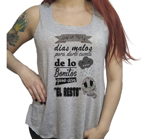 Musculosa Acampanada Frase Hacen Falta Dias Malos Para Darte