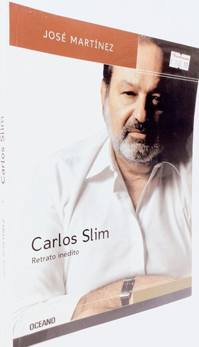Carlos Slim Retrato Inédito Jose Martínez 