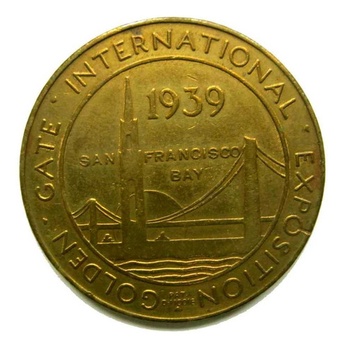 Medalla Exposición Internacional Golden Gate 1939 California