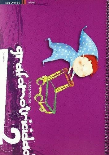 Cuaderno Grafomotricidad 2 2011 Edelen09ei - Aa.vv