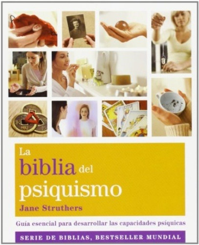 La Biblia Del Psiquismo - Jane Struthers