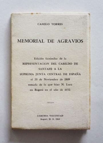 Camilo Torres - Memorial De Agravios