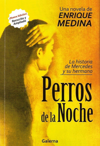 Perros De La Noche - Enrique Medina