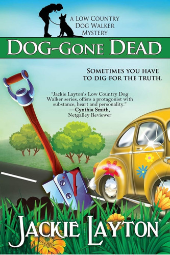 Libro: Dog-gone Dead (low Country Dog Walker Mystery Series)