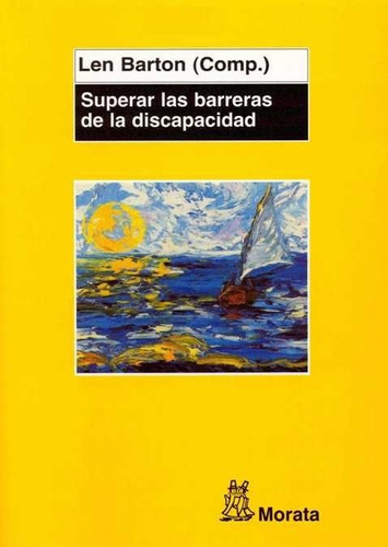 Superar Las Barreras De La Discapacidad, De Barton, Len. Editorial Ciencias Sociales, Tapa Blanda En Español