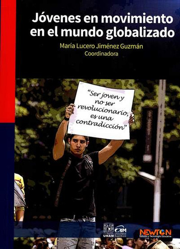 Jóvenes en movimiento en el mundo globalizado, de OTRO. Serie 6070275906, vol. 1. Editorial MEXICO-SILU, tapa blanda, edición 2016 en español, 2016